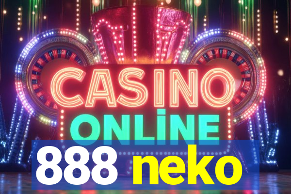 888 neko
